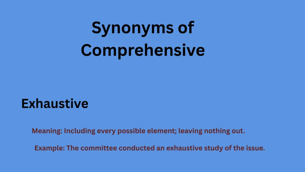 Synonyms of Comprehensive