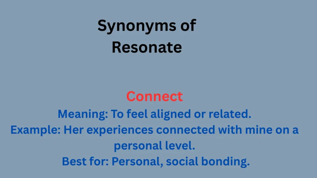picture illustrating Synonyms of Resonate