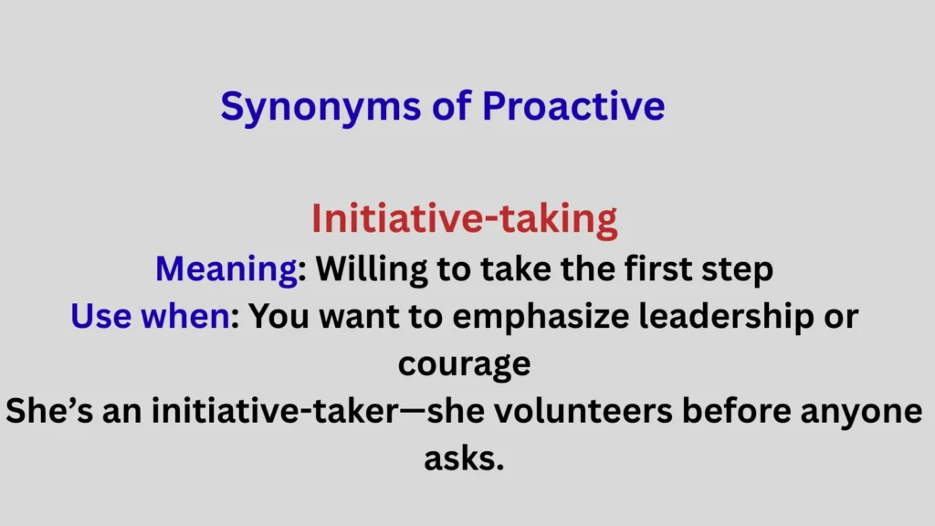 Synonyms of Proactive