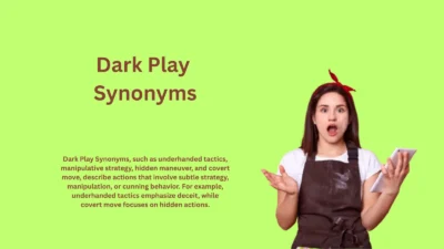 Dark Play Synonyms: Words for Secret Manipulation