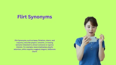 Flirt Synonyms That Will Turn Heads