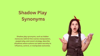 Shadow Play Synonyms: Words for Deception