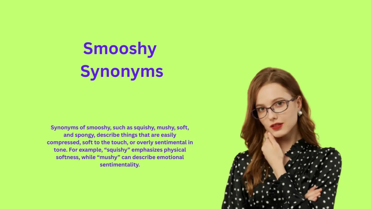 Smooshy Synonyms: Discover Words That Feel Squishy