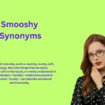 Smooshy Synonyms: Discover Words That Feel Squishy