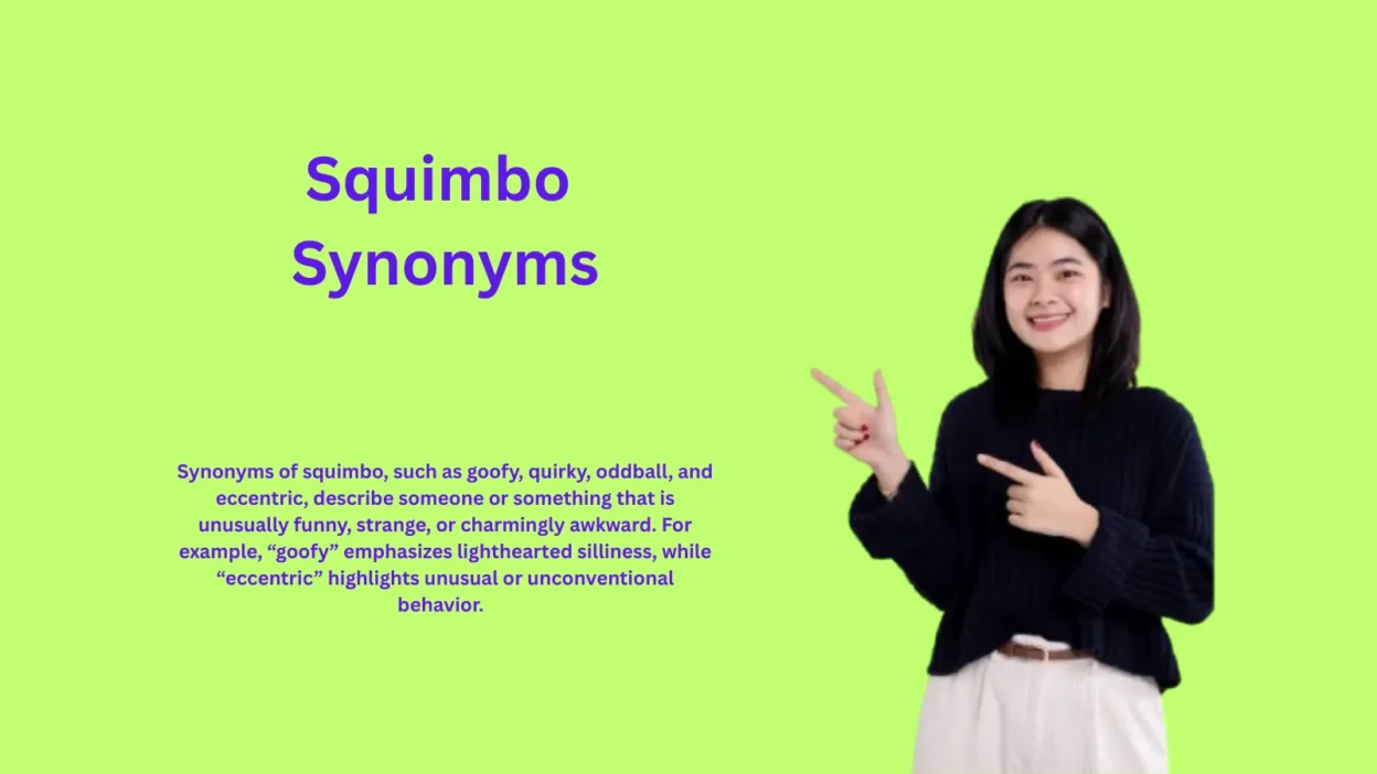 Squimbo Synonyms: Words That Describe Weird Fun