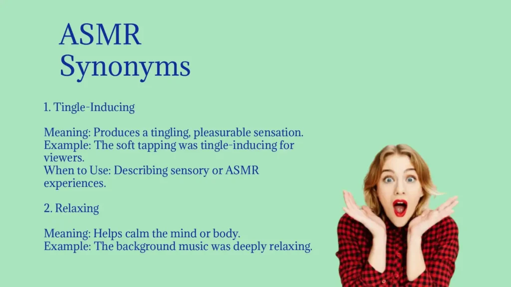 ASMR Synonyms That Trigger Calm, Tingles, Relaxation
