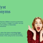 Catalyst Synonyms That Spark Change Instantly Online