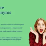 Ensure Synonyms That Guarantee Success Every Time