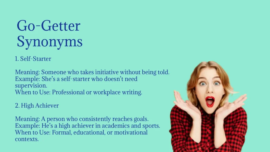 Go-Getter Synonyms
