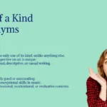 One of a Kind Synonyms That Impress