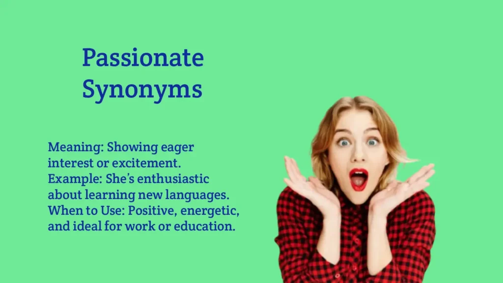 Passionate Synonyms That Ignite Strong Emotions Instantly