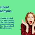 Resilient Synonyms That Showcase Strength and Perseverance