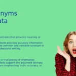 Synonyms of Data: Words You Should Know