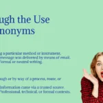 Through the Use of Synonyms
