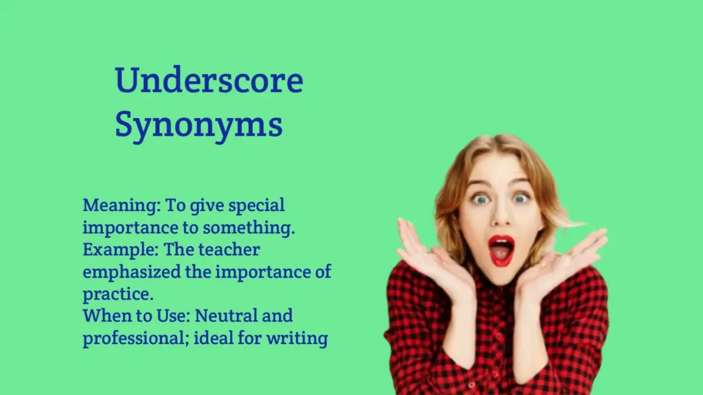 Underscore Synonyms That Emphasize Meaning Perfectly