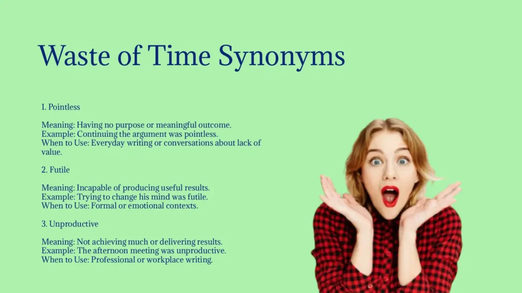 Waste of Time Synonyms That Convey Frustration