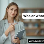 Who or Whom