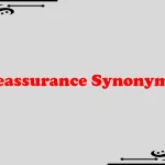 Reassurance Synonym