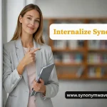Internalize Synonym