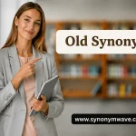 Old Synonym