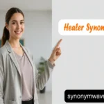 Healer Synonym