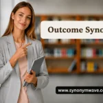 Outcome Synonym