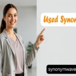 Used Synonym